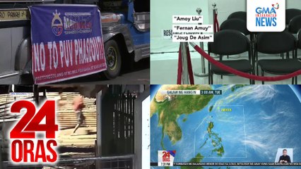 24 Oras: (Part 2) Sagot ng LTFRB sa panawagan ng Manibela; ibang pangalan na nakatanggap umano ng DepEd confi funds; batuhan ng bato at bote sa Iloilo; humihinang amihan, atbp.