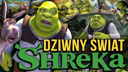Jak dziwne były gry o Shreku