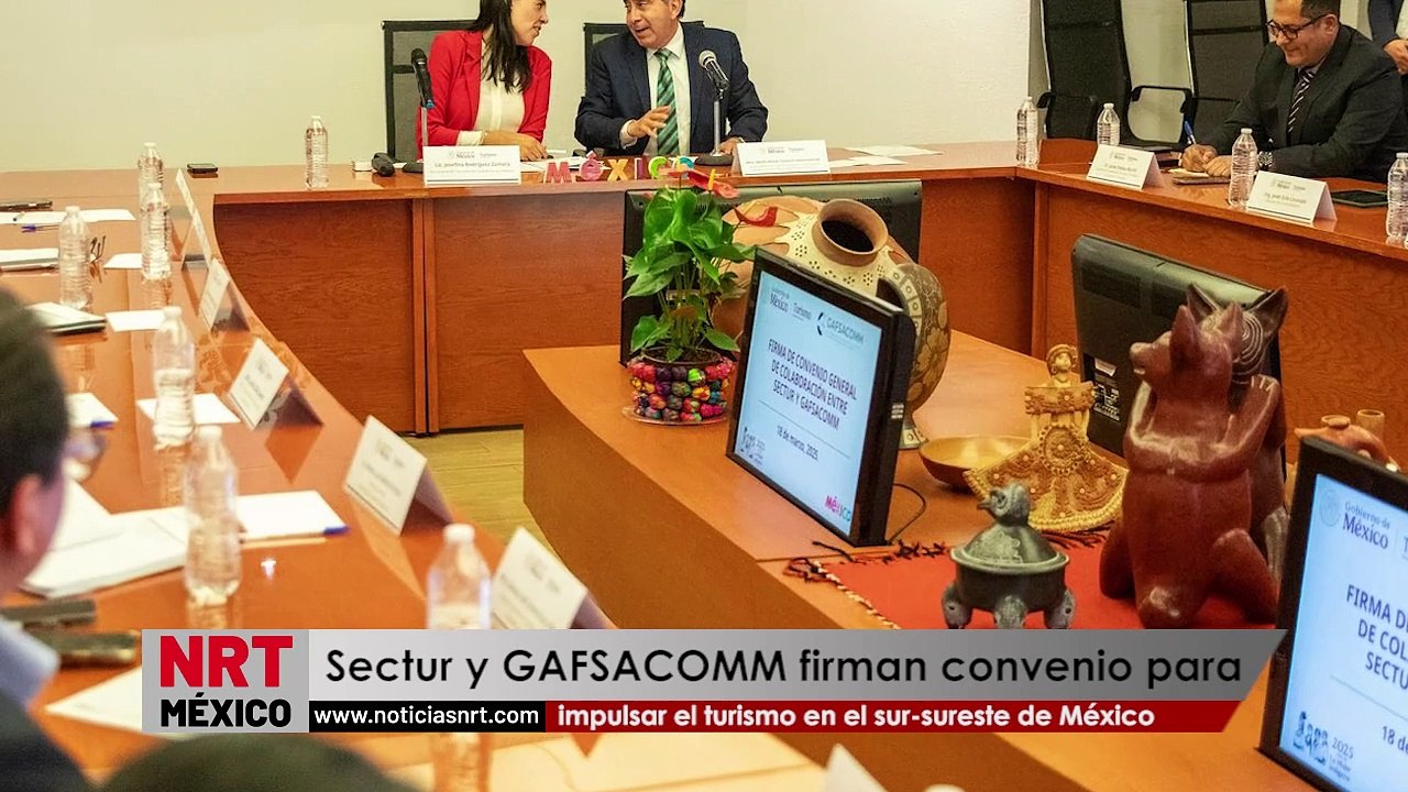 Sectur y GAFSACOMM firman convenio para impulsar el turismo en el sur ...