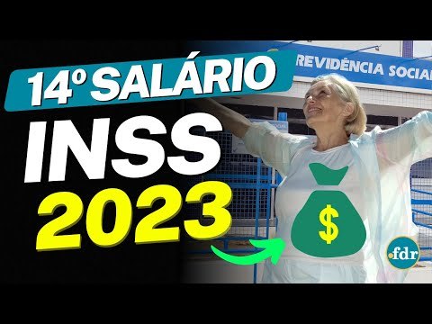 14º SALÁRIO DO INSS EM 2023: QUANDO VAI SER PAGO, QUEM VAI RECEBER E AS REGRAS!