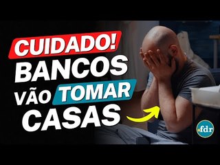 JUSTIÇA APROVOU: BANCOS PODEM TOMAR CASA DE QUEM ESTÁ COM DÍVIDAS E NÃO CONSEGUE PAGAR