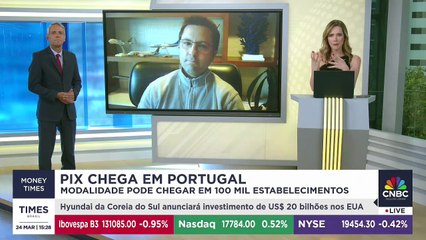 Pix chega em Portugal; diretor de negócios da Braza Bank conta sobre expansão na Europa