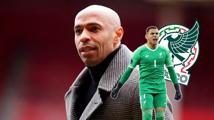 Malagón en la mira, Thierry Henry cuestiona su desempeño en la Selección Mexicana