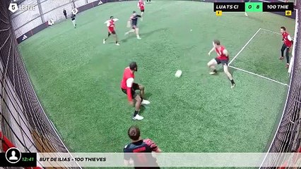 But de Ilias - 100 Thieves