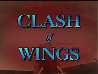 Clash of Wings (4/13) : Wings of the Rising Sun