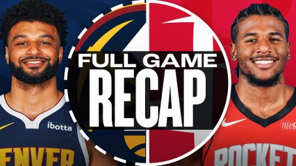 Game Recap: Nuggets 116, Rockets 111