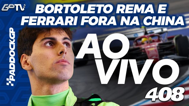 BORTOLETO LUTA, FERRARI VAI DA GLÓRIA AO VEXAME E PIASTRI BRIGA POR TÍTULO DA F1 | Paddock GP #408