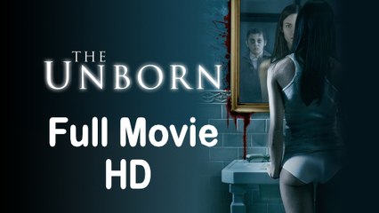 The Unborn (2009) Full Movie HD