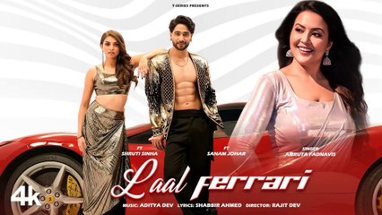 Laal Ferrari Music Video | Amruta Fadnavis, Sanam Johar & Shruti Sinha 🎶
