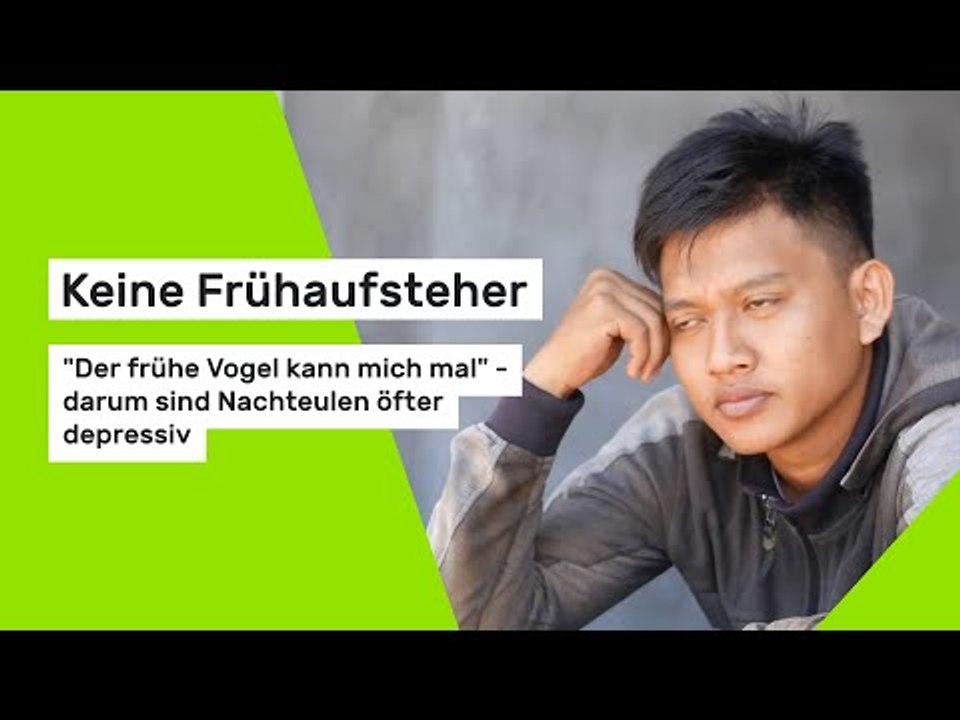 Keine Frühaufsteher: 'Der frühe Vogel kann mich mal' - darum sind Nachteulen öfter depressiv