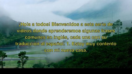 "Frases Comunes en Ingles: Desde 'Estoy Muy Contento' Hasta 'No Tengo Nada Que Hacer'"