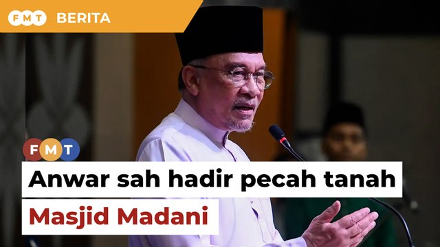 Anwar sahkan hadir rasmi pecah tanah Masjid Madani