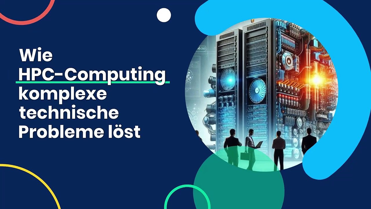 Wie HPC-Computing komplexe technische Probleme löst 🖥️🔬