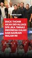 Erick Thohir Akan Dievaluasi DPR Jika Timnas Indonesia Kalah dari Bahrain Malam Ini