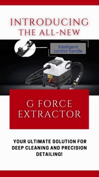 G-Force Extractor – Advanced Cleaning for Flawless Results