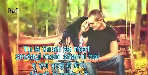 Tu Is Tarah Se Meri Zindagi Mohd Raf