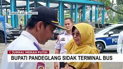 Bupati Pandeglang Tinjau Terminal Kadubanen, Pastikan Kesiapan Hadapi Mudik Lebaran 2025