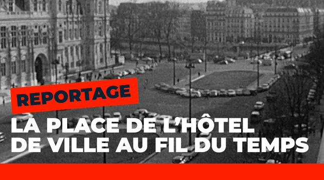 Les différents visages de la place de l'Hôtel de Ville | Histoire de Paris | Ville de Paris