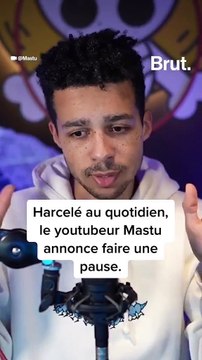 Le youtubeur Mastu harcelé par ses fans annonce faire une pause