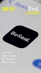 Alexis Barreyat et Kévin Perreau, fondateurs de BeReal