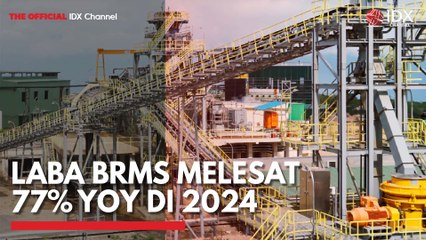 Laba BRMS Melesat 77% YoY di 2024