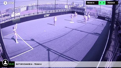 But de Chakib A - Team A