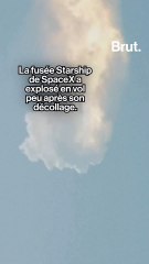 La fusée Starship de SpaceX a explosé en vol