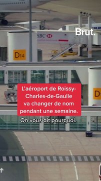 L’aéroport de Roissy va changer de nom pendant une semaine