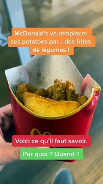 McDonald’s va remplacer ses potatoes par… des frites de légumes !