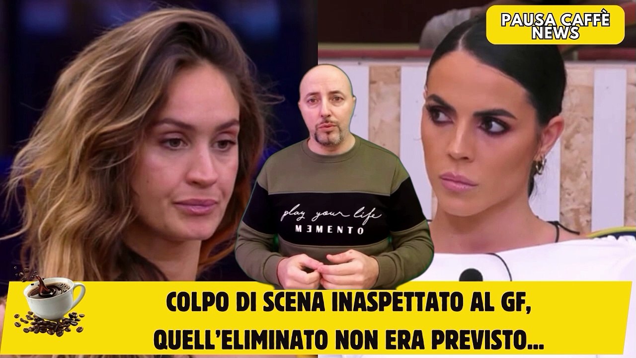 Colpo di scena inaspettato al GF, quell’eliminato non era previsto...