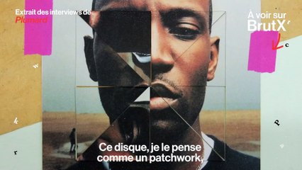 À voir sur BrutX : Plumard avec Abd Al Malik