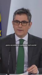 El Gobierno subirá la edad mínima para acceder a una red social a los 16 años