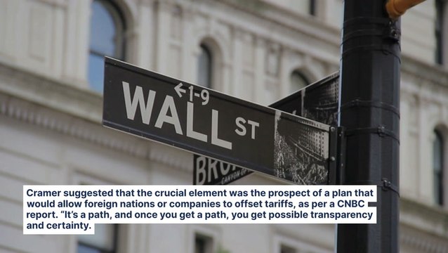 Jim Cramer Says Monday Market Rally Fueled By Hopes For A More Predictable Tariff Strategy: '...That's What Stock Markets Like'