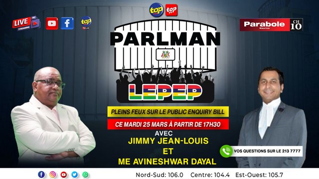 Parlament Le Pep: Jimmy Jean-Louis et son invité Me Avineshwar Dayal
