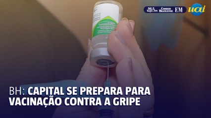 BH se prepara para o início da Campanha Nacional de Vacinação contra a gripe