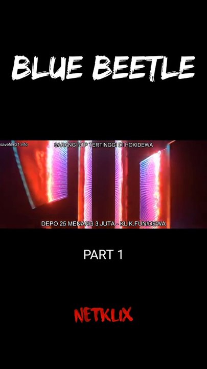 Blue Beetle (2023) - Part 1