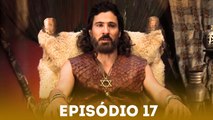 SÉRIE REI DAVI - EPISÓDIO 17 (HD)