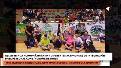 ASDAI brinda acompañamiento y diferentes actividades de integración para personas con Síndrome de Down