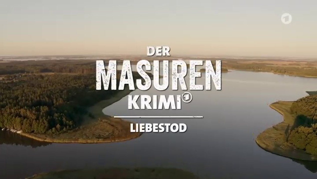 Der Masuren Krimi -07- Liebestod