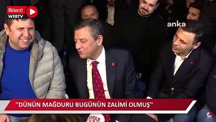 Özgür Özel: ''Dünün mağduru bugünün zalimi olmuş''