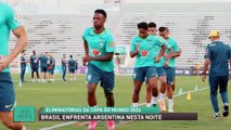 Eliminatórias da Copa do Mundo 2026: Brasil enfrenta Argentina nesta noite