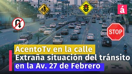 TRANSITO en la AV 27 DE FEBRERO: Extrañamente fluido en este momento