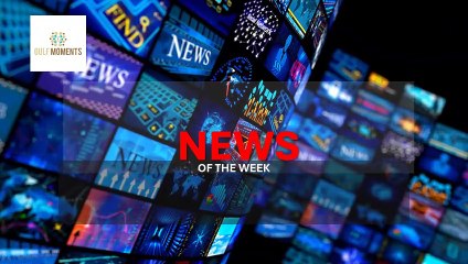 Headline News in 1 Minute - Gulf Moments