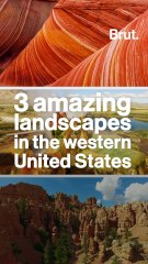 3 amazing landscapes in the western United States