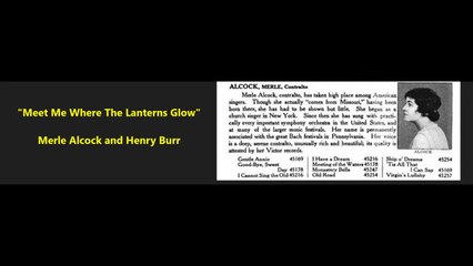 Meet Me Where The Lanterns Glow - Merle Alcock and Henry Burr (1910)