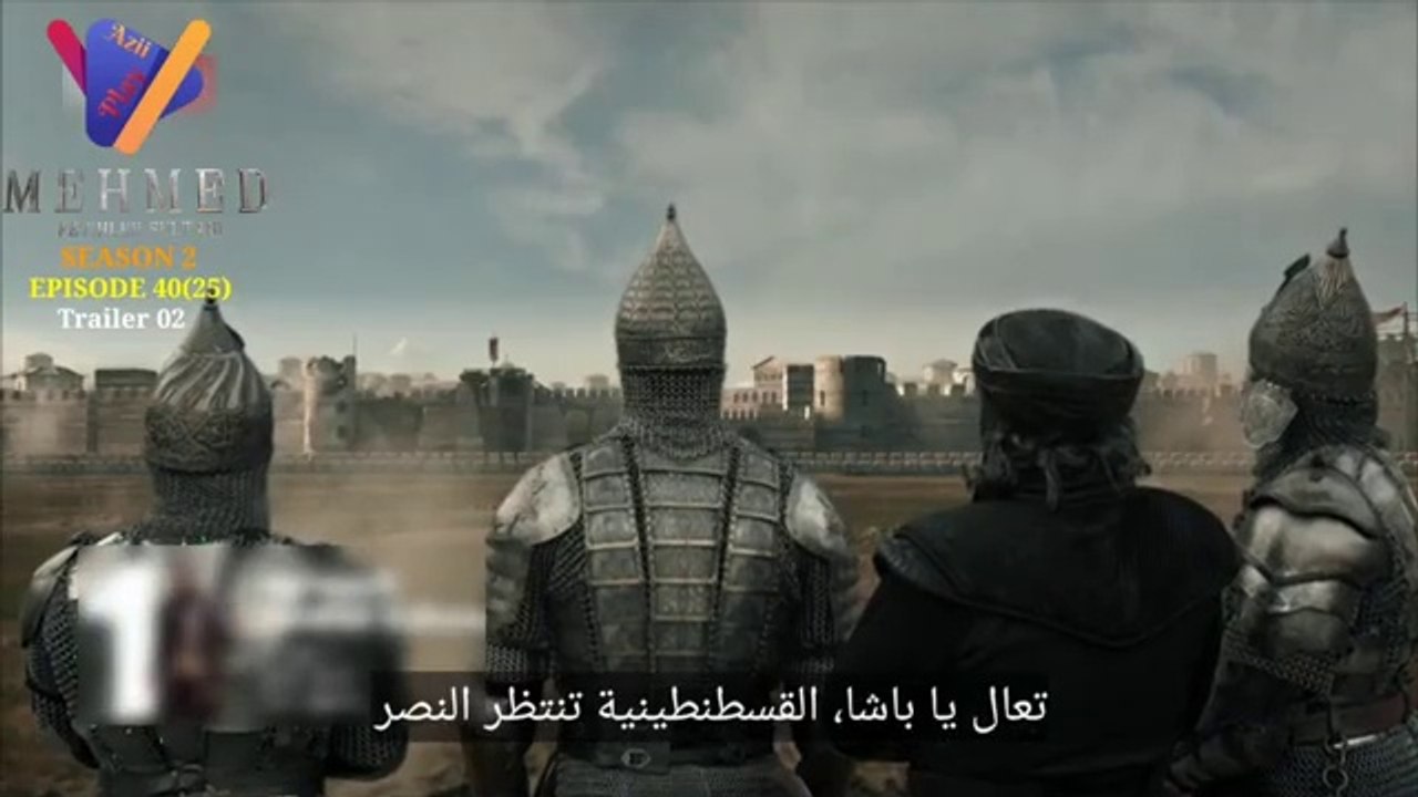 مسلسل السلطان محمد الفاتح الحلقه 40 مترجمة للعربيه