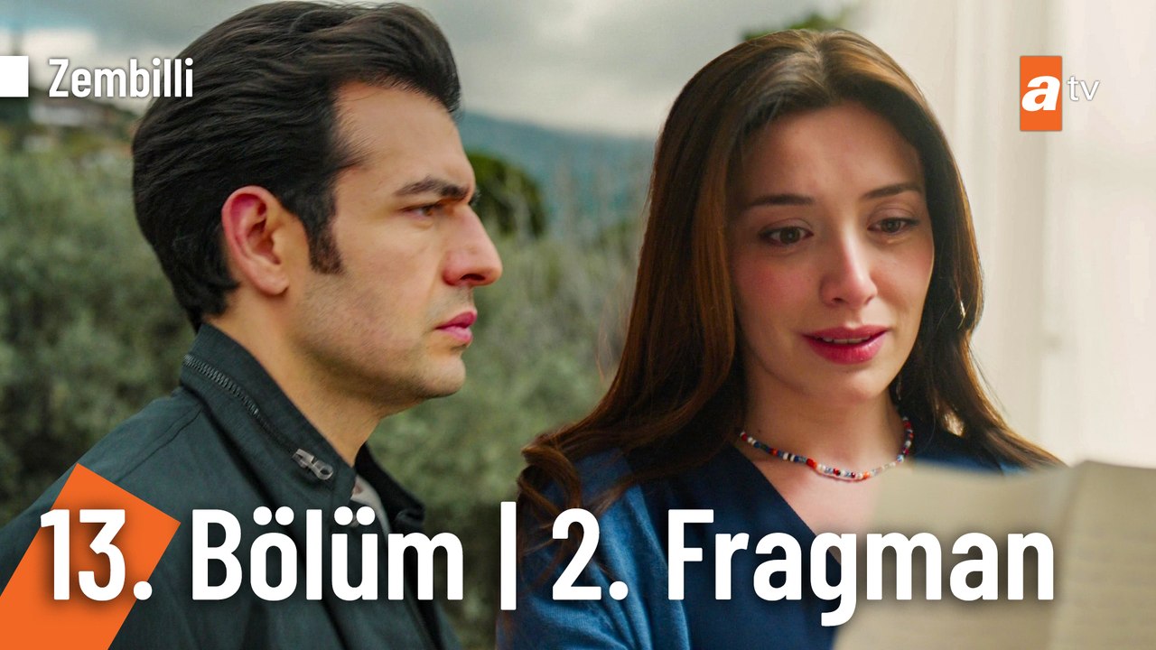 Zembilli 13.⁠ ⁠Bölüm 2. Final Fragmanı | "Her hikaye başladığı gibi biter"