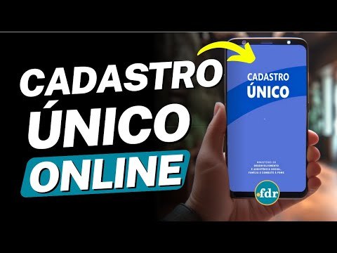 CADASTRO ÚNICO DIGITAL: VEJA COMO SE INSCREVER NO CADÚNICO PELA INTERNET (APLICATIVO E SITE)
