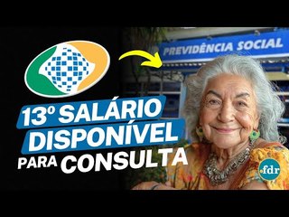 VALOR DO 13º SALÁRIO DO INSS ESTÁ DISPONÍVEL PARA CONSULTA: VEJA QUANDO SERÁ DEPOSITADO NA SUA CONTA