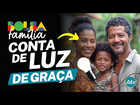 CONTA DE LUZ DE GRAÇA COM O BOLSA FAMÍLIA E ISENÇÃO NO MINHA CASA MINHA VIDA: VEJA COMO FUNCIONA!
